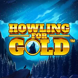 Howling for Gold